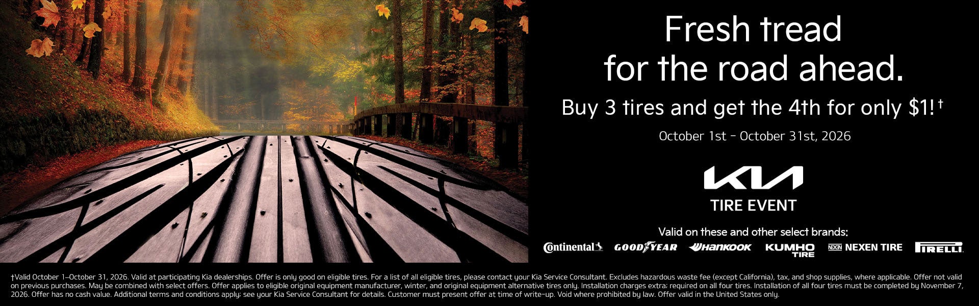 Buy 3 tires and get the 4th for only $1!